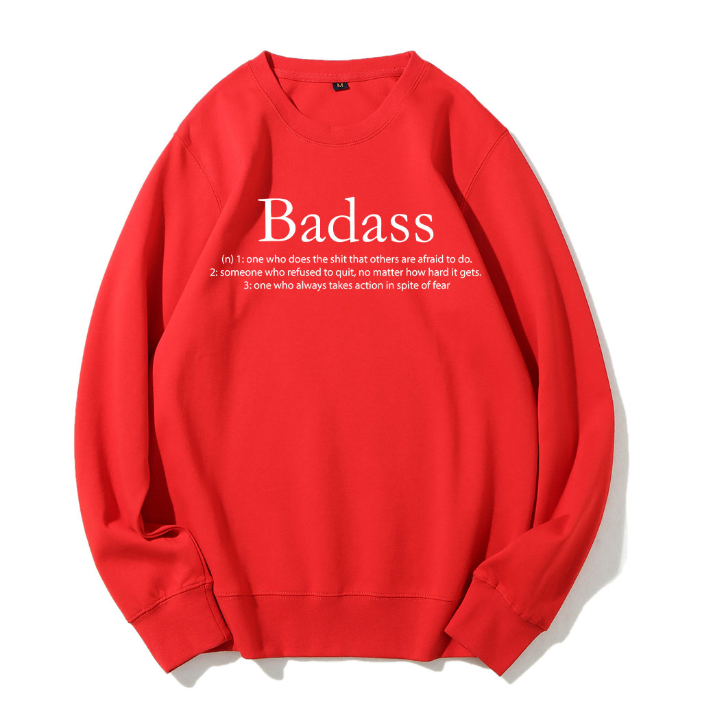 Badass Sweatshirt