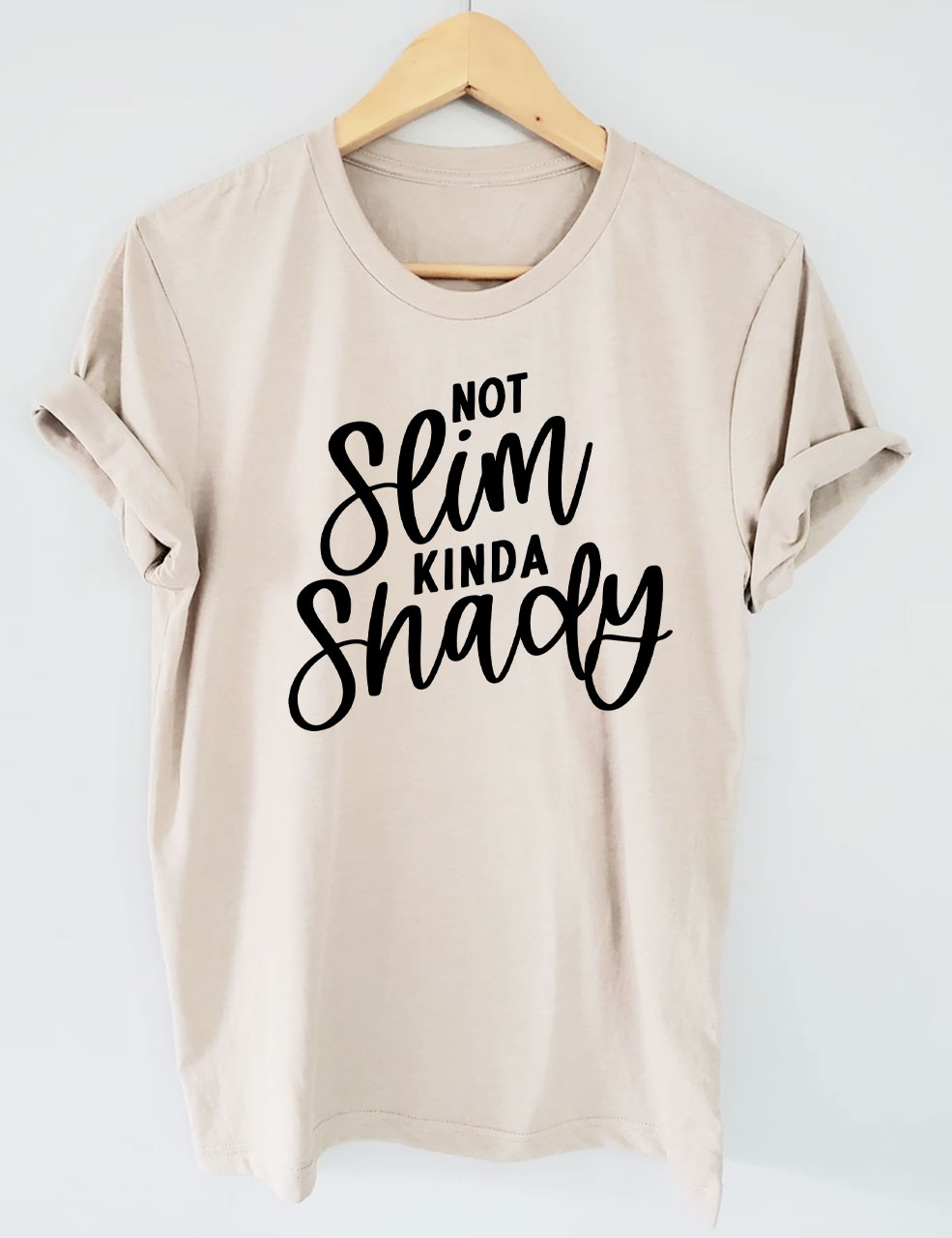 Not Slim Kinda Shady Funny T-shirt