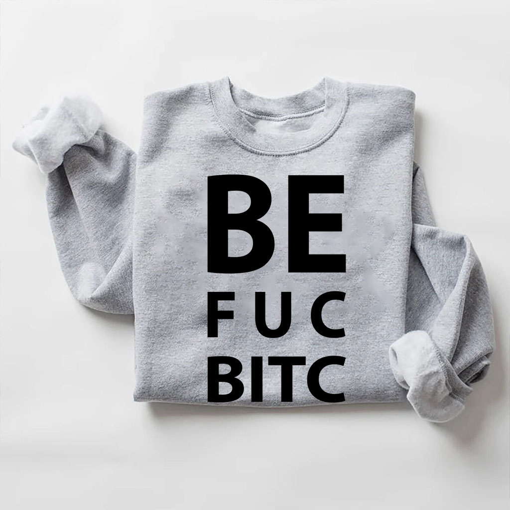 Best Fucking Bitches Sweatshirt