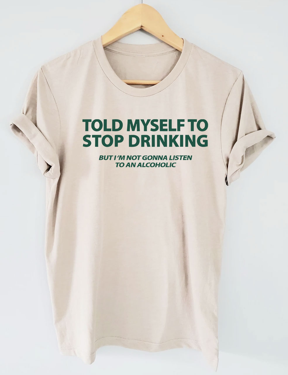 Today Myself To Stop Drinking Funny T-Shirt