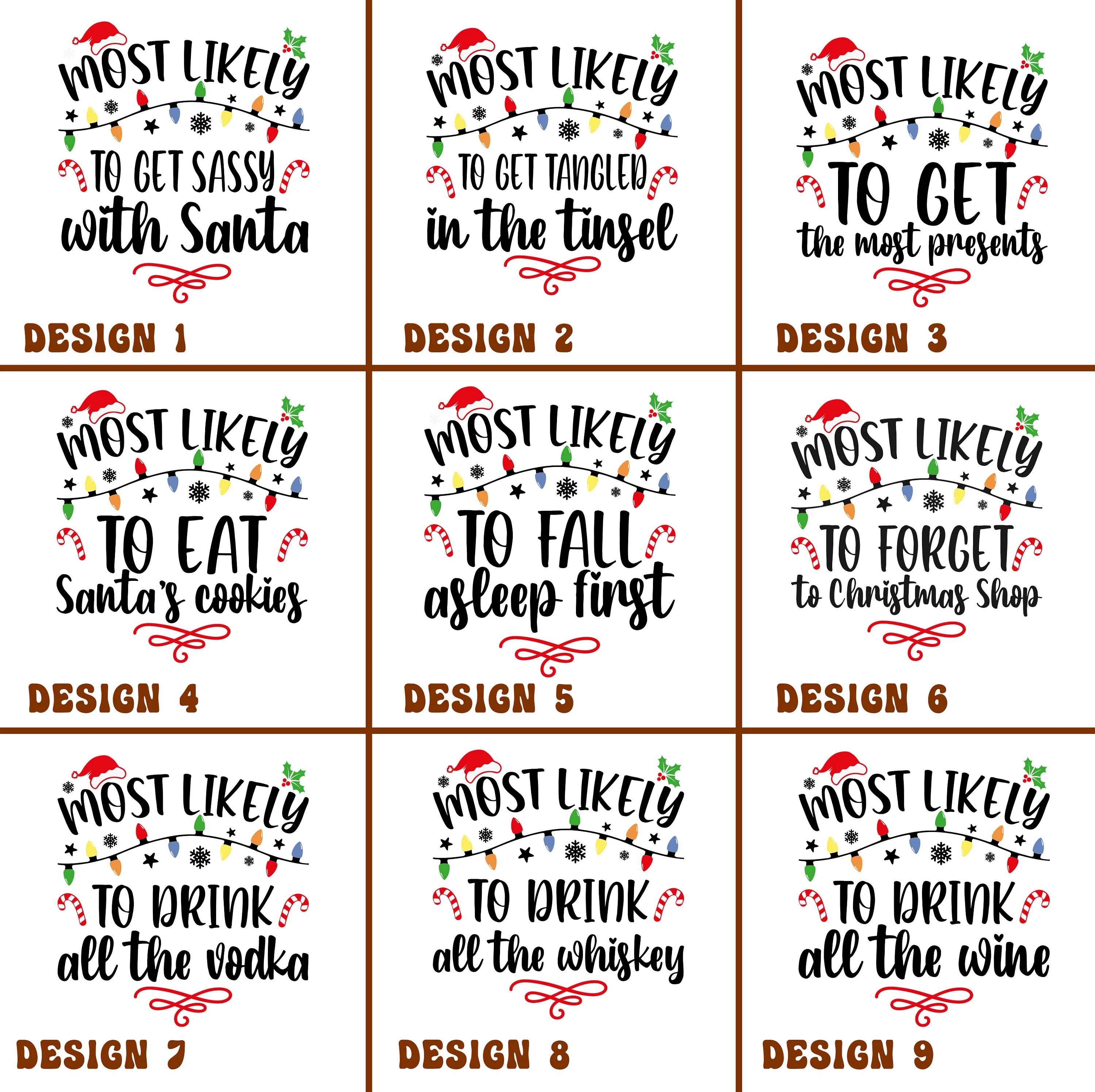 60 Quotes Most Likely And Custom Christmas T-Shirt