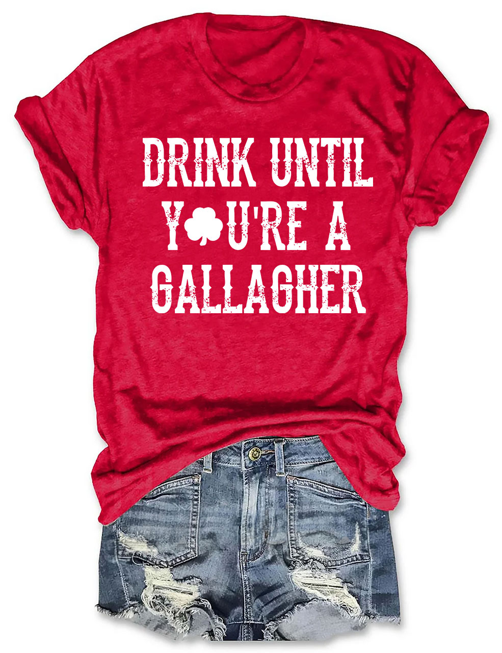 St Patricks Day Drink Until You're A Gallagher T-shirt