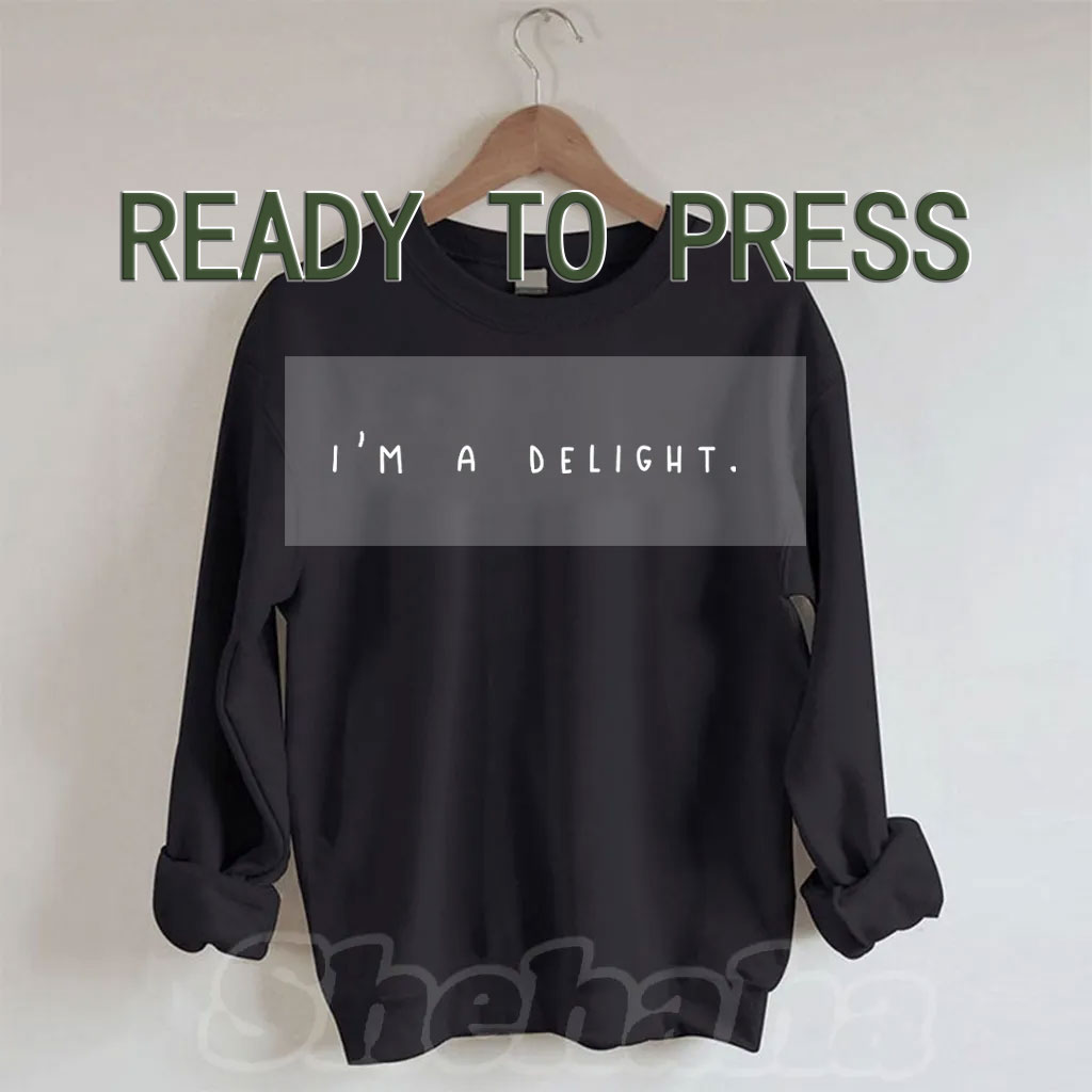 I'm a Delight DTF Heat Transfer