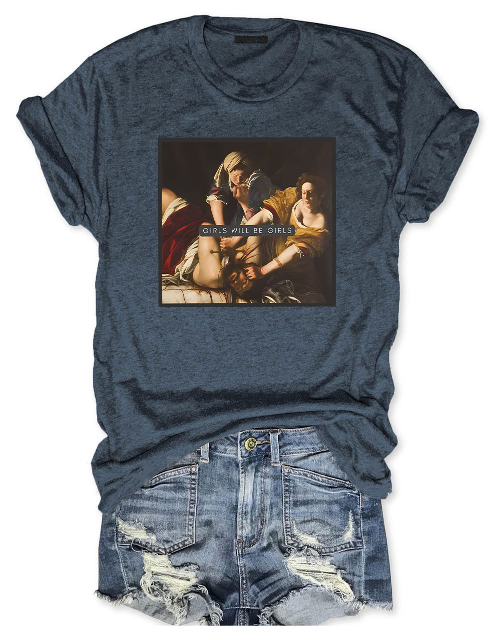 Girls Will Be Girls T-shirt