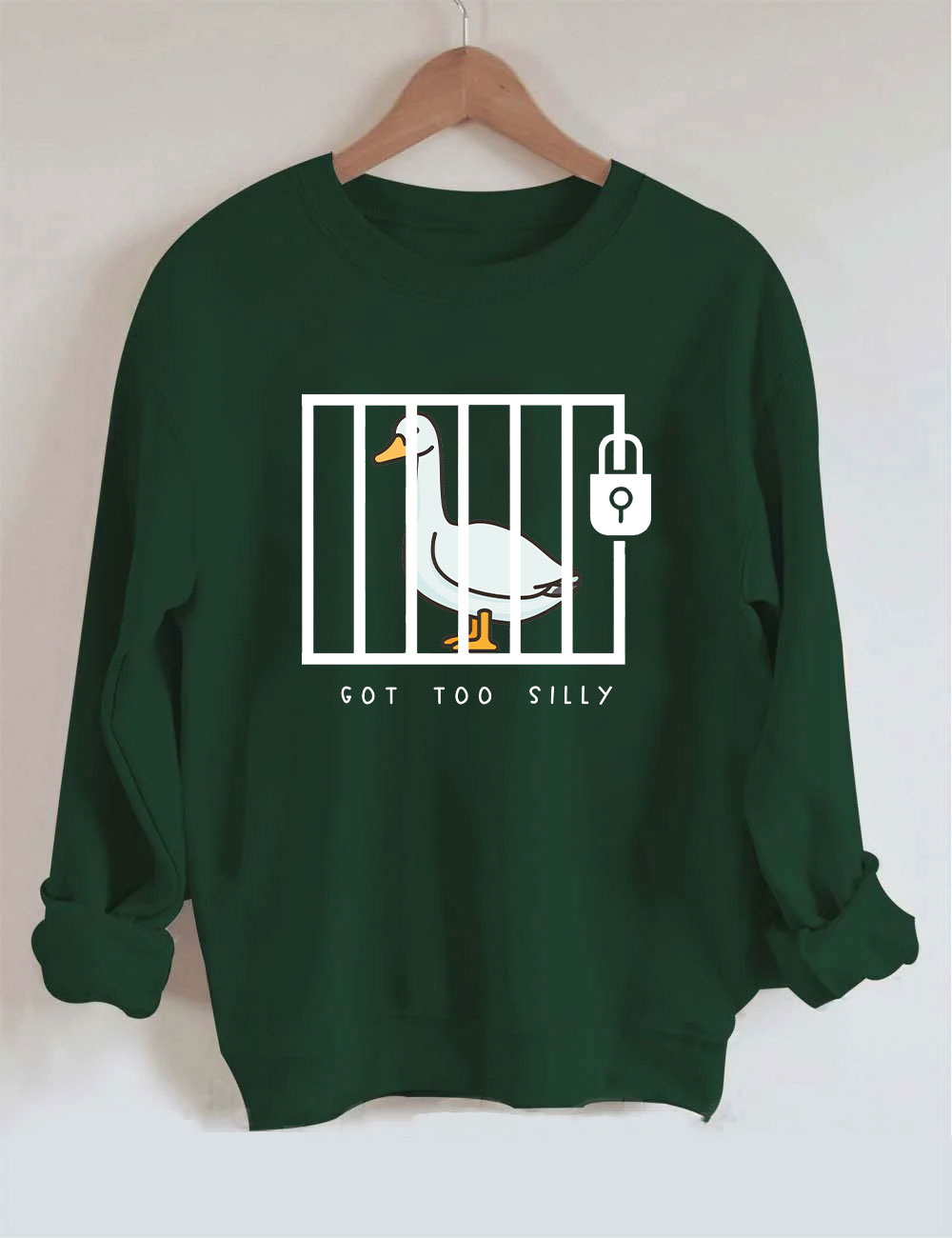 Funny Prison Got Too Silly Goose Sweatshirt