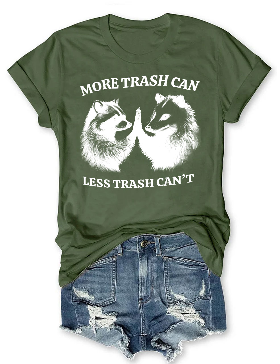 More Trash Can, Less Trash Can't T-shirt