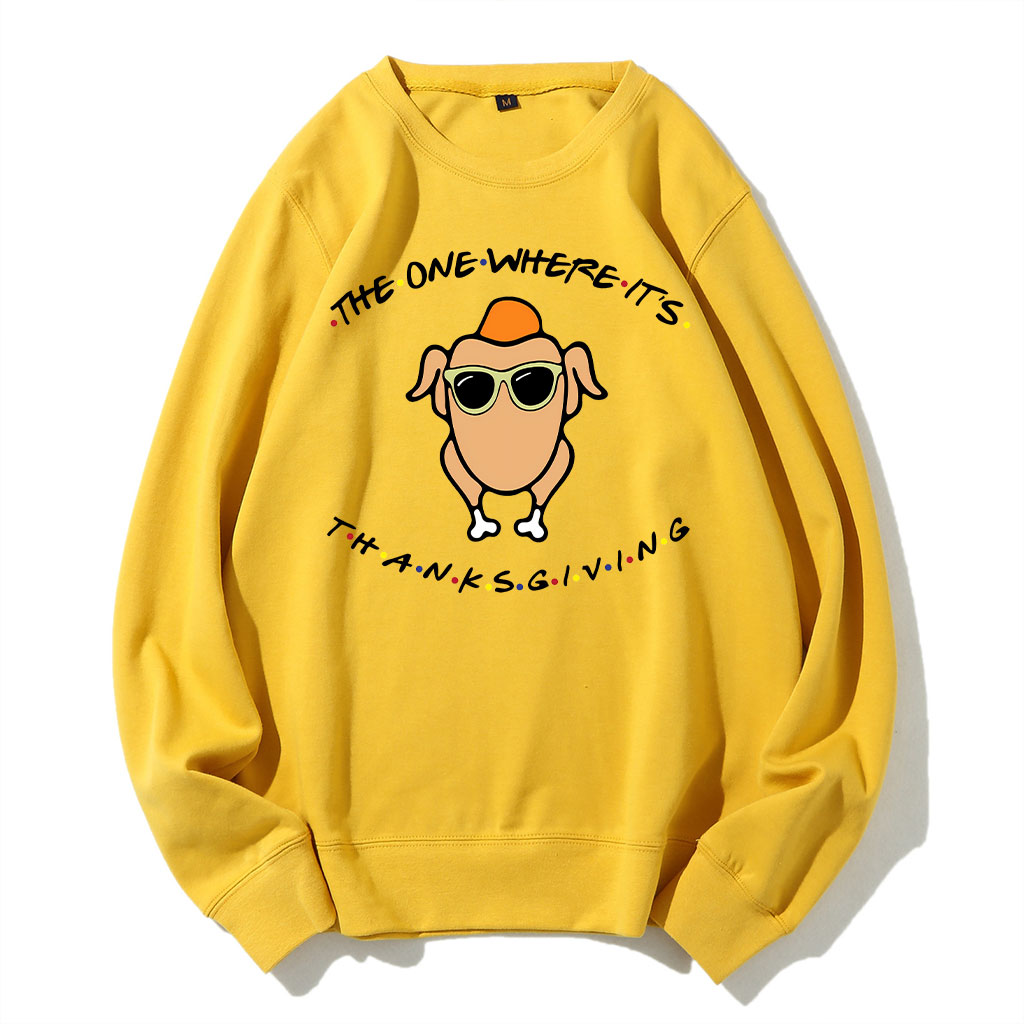 The One Where It's Thanksgiving Sweatshirt