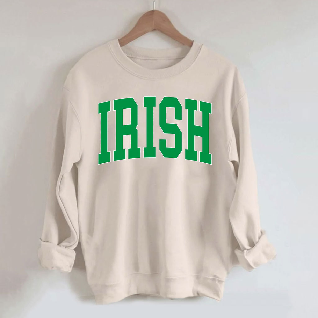 St Patricks Day Irish Sweatshirt