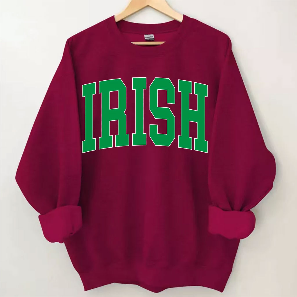 St Patricks Day Irish Sweatshirt