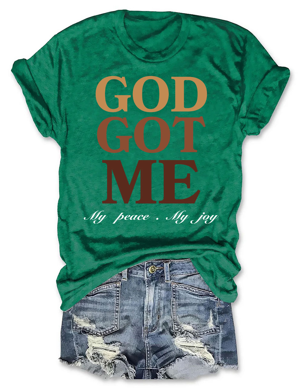God Got Me T-Shirt