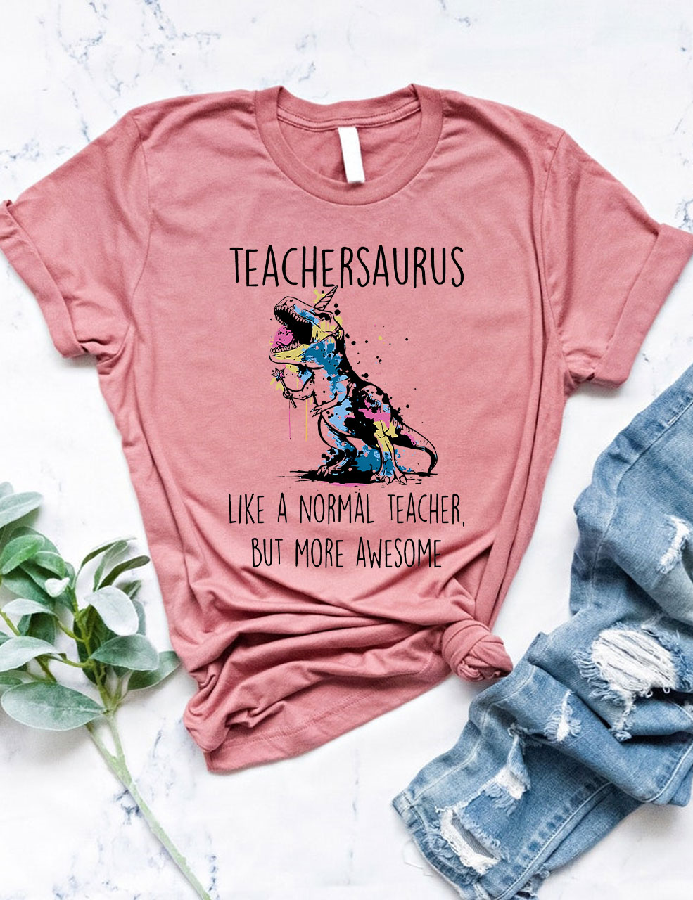 Teachersaurus Like A Normal Teacher But More Awesome T-Shirt