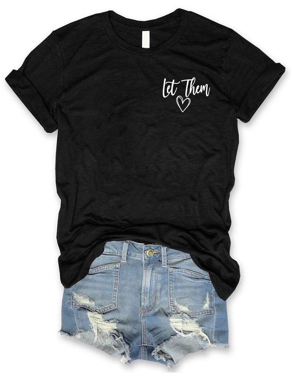 Let Them Funny T-shirt