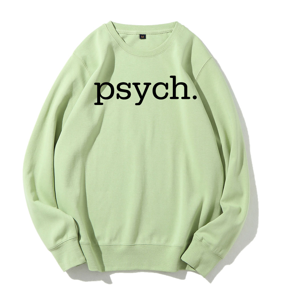 Funny Psychologist Sweatshirt