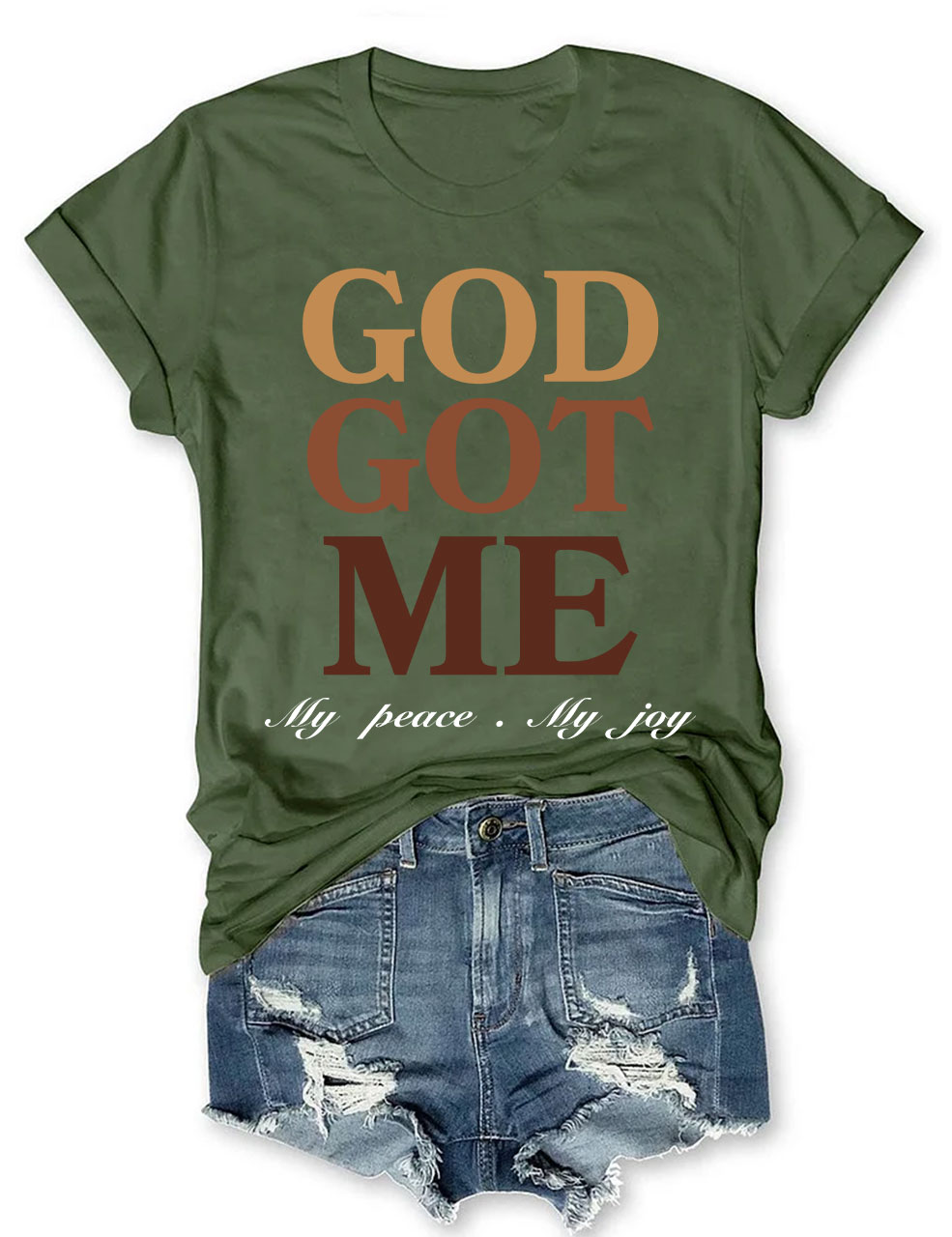 God Got Me T-Shirt