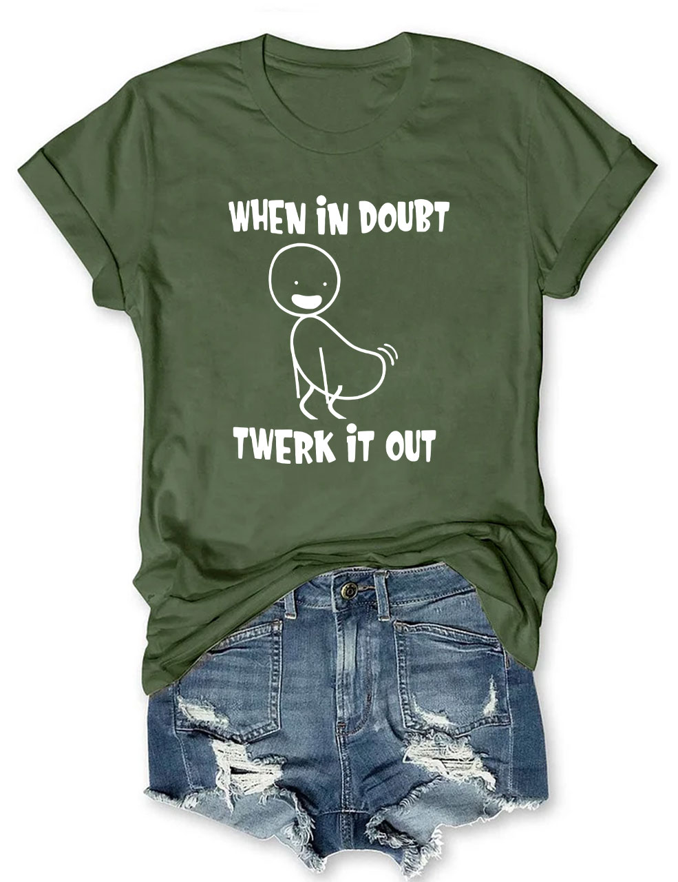 When in Doubt Twerk It Out Funny T-Shirt