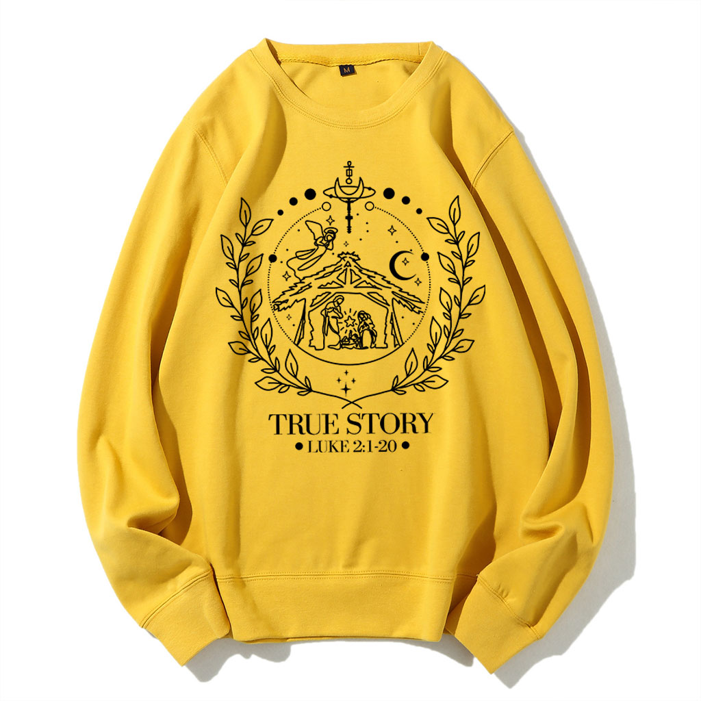 True Story Nativity Christmas Sweatshirt