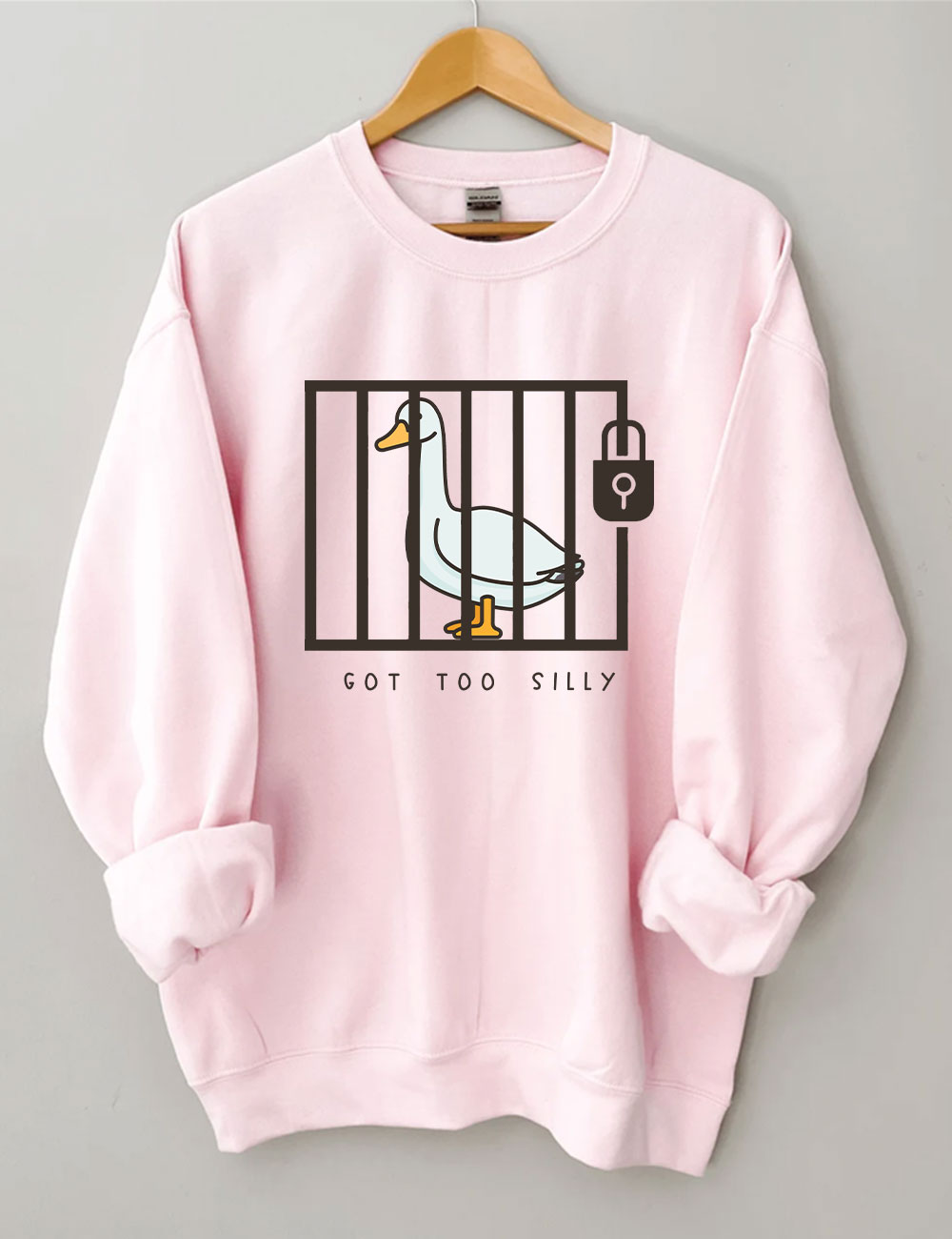 Funny Prison Got Too Silly Goose Sweatshirt