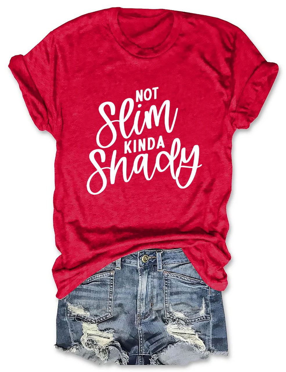 Not Slim Kinda Shady Funny T-shirt