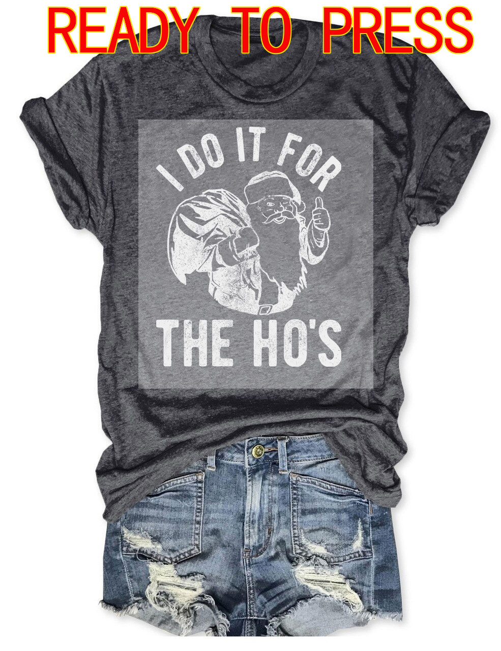 I Do It For The Hos Rude Christmas DTF Heat Transfer