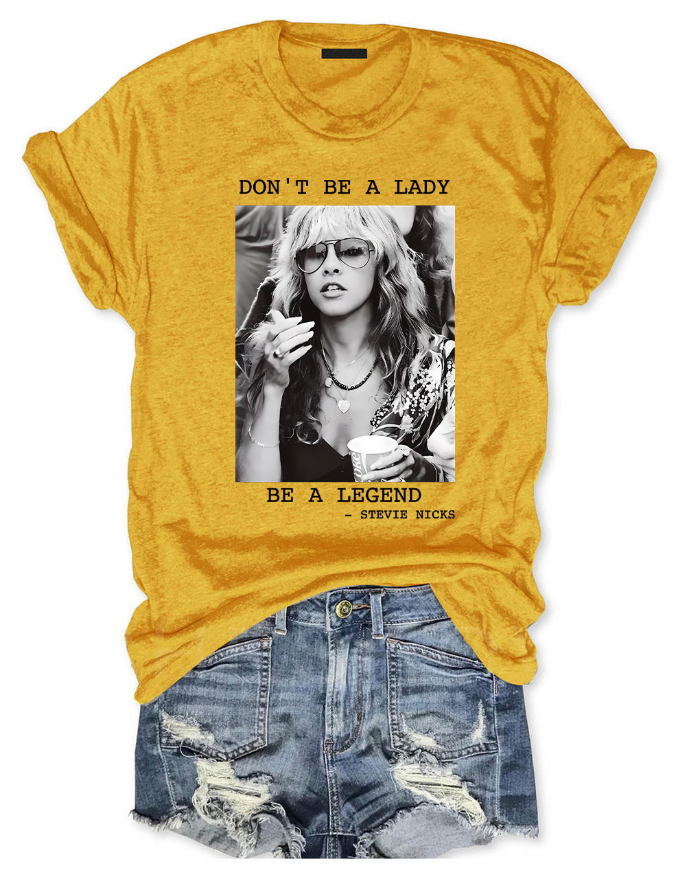 Don't be a Lady be a Legend T-Shirt