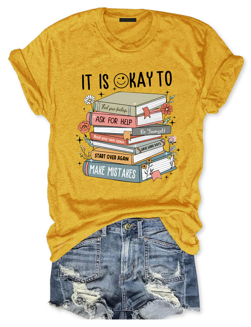 It's Okay To T-Shirt