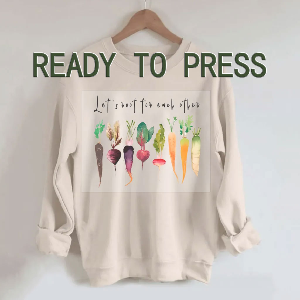 Let's Root For Each Other DTF Heat Transfer