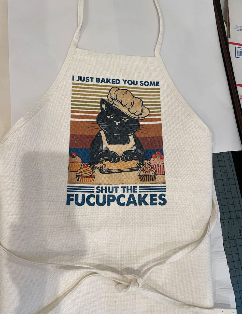 I Baked You Some Shut the Fucupcakes Apron