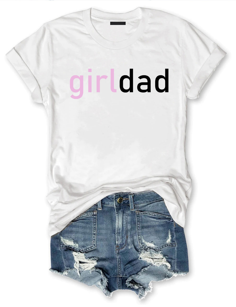 Girl Dad T-shirt