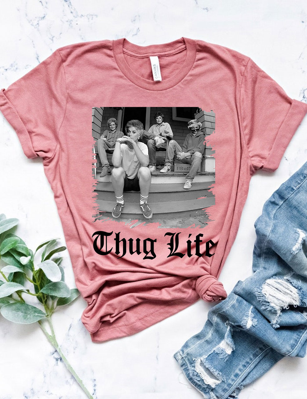 The Golden Girls Thug Life T-shirt