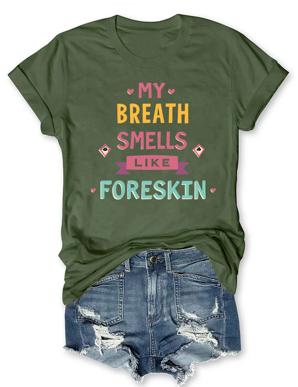 My Breath Smells Like Foreskin Funny T-Shirt