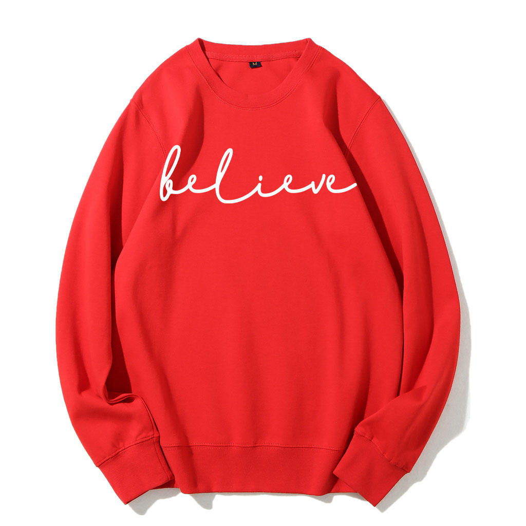 Believe Sweatshirt