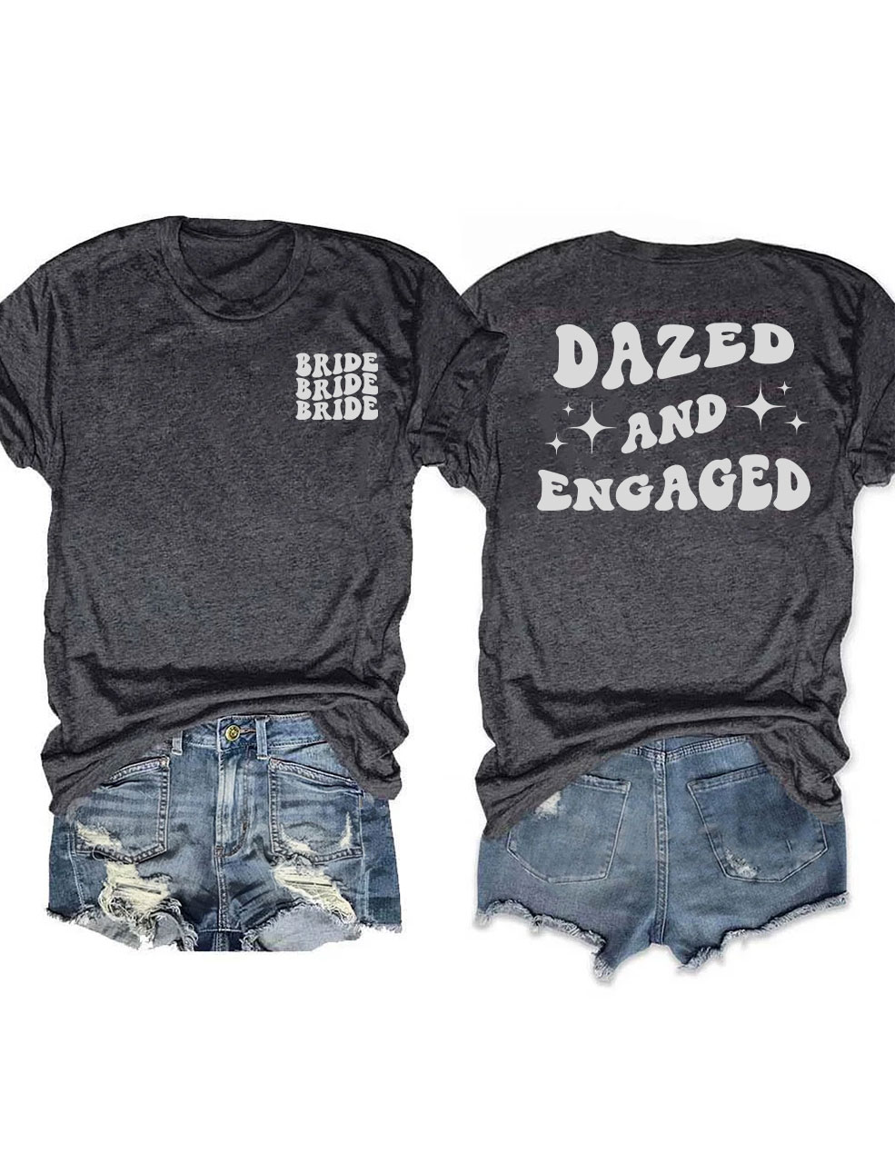 Dazed And Engaged T-Shirt
