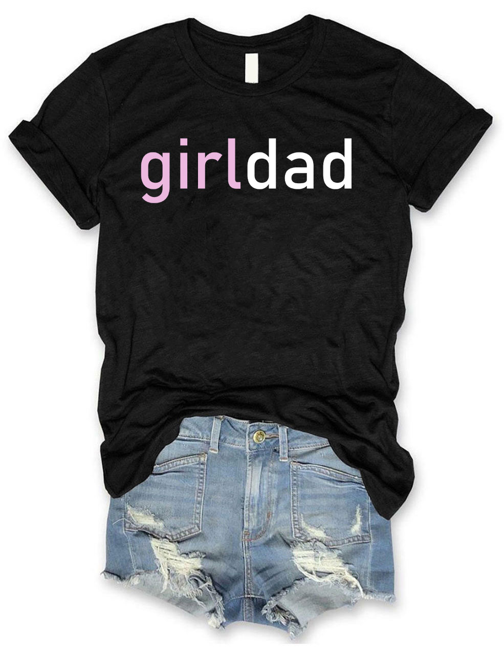 Girl Dad T-shirt