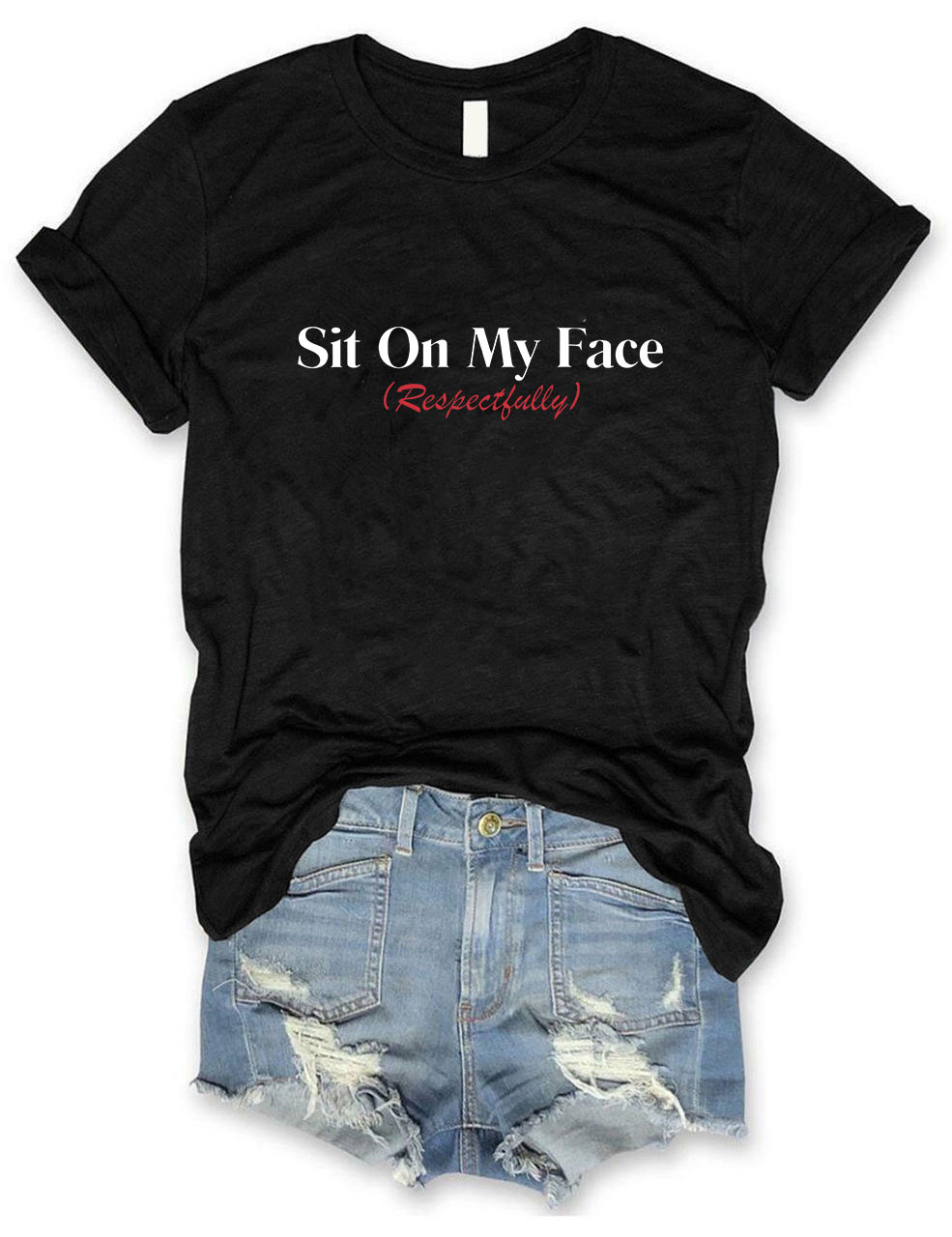Sit On My Face T-Shirt
