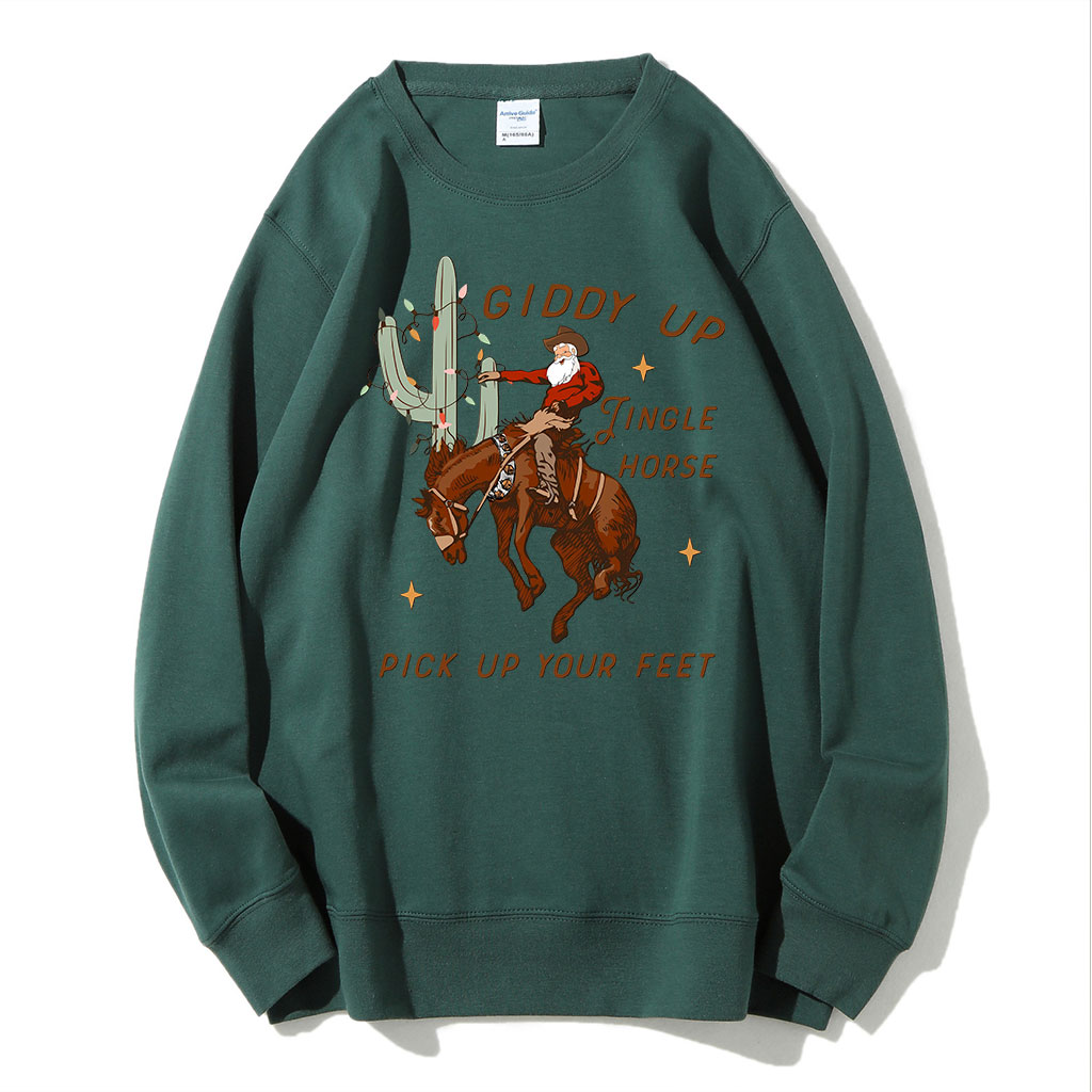 Giddy Up Jingle Horse Pick Up Your Feet Sweatshirt