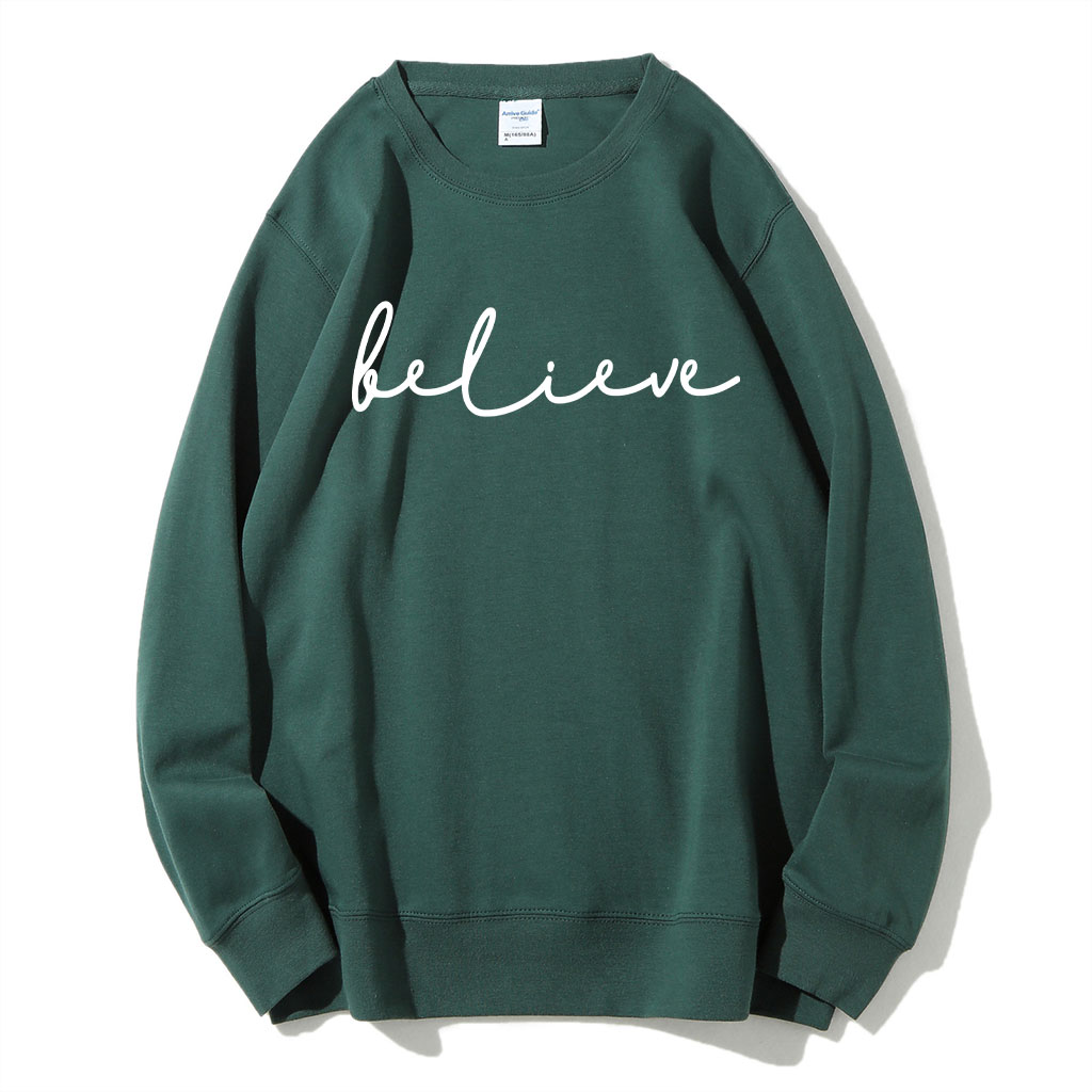 Believe Sweatshirt