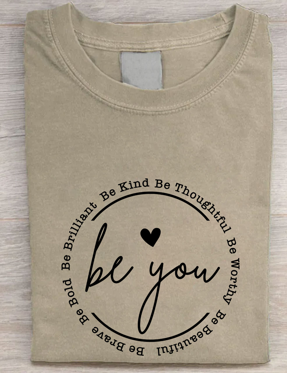 Be you T-shirt