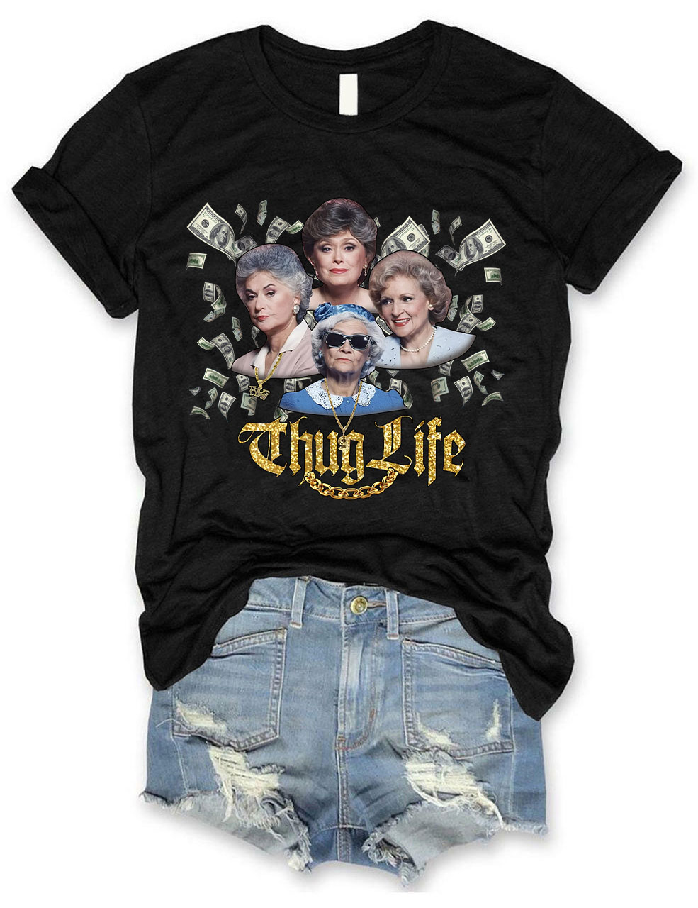 The Golden Girls Thug Life T-shirt