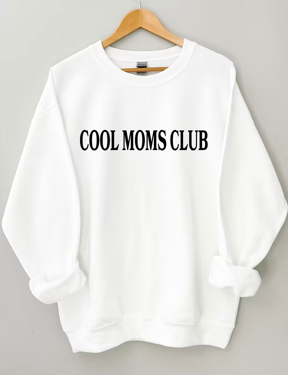 Cool Moms Club Sweatshirt