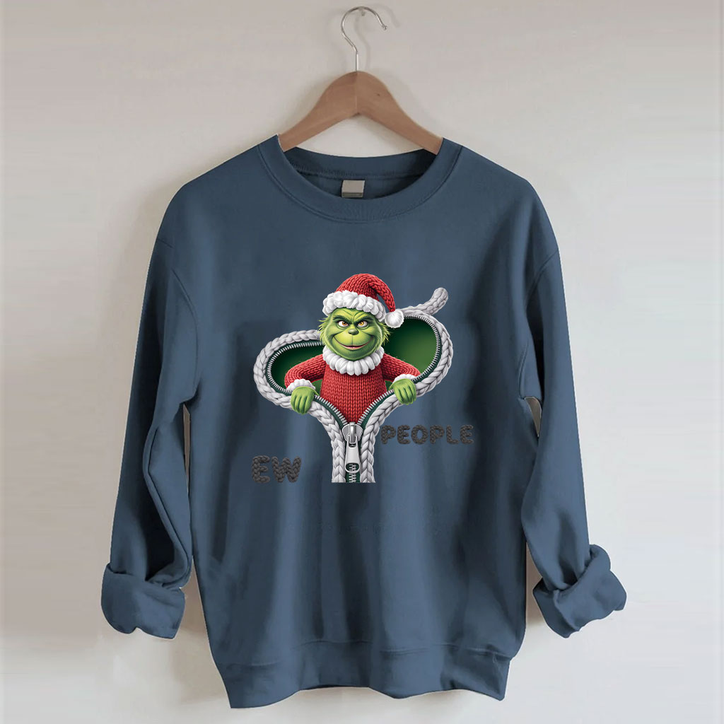Ew People Green Monster Funny Grinch Sweatshirt