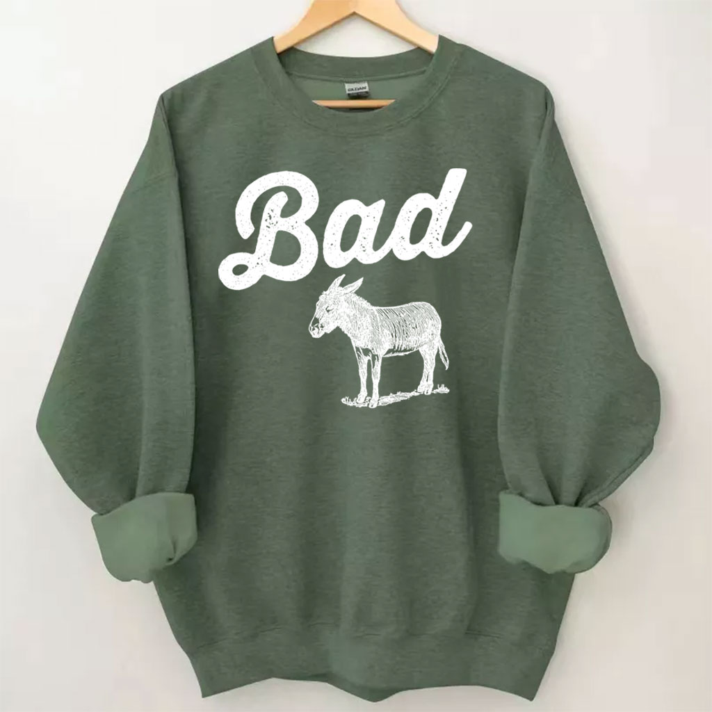 Bad Ass Donkey Sweatshirt