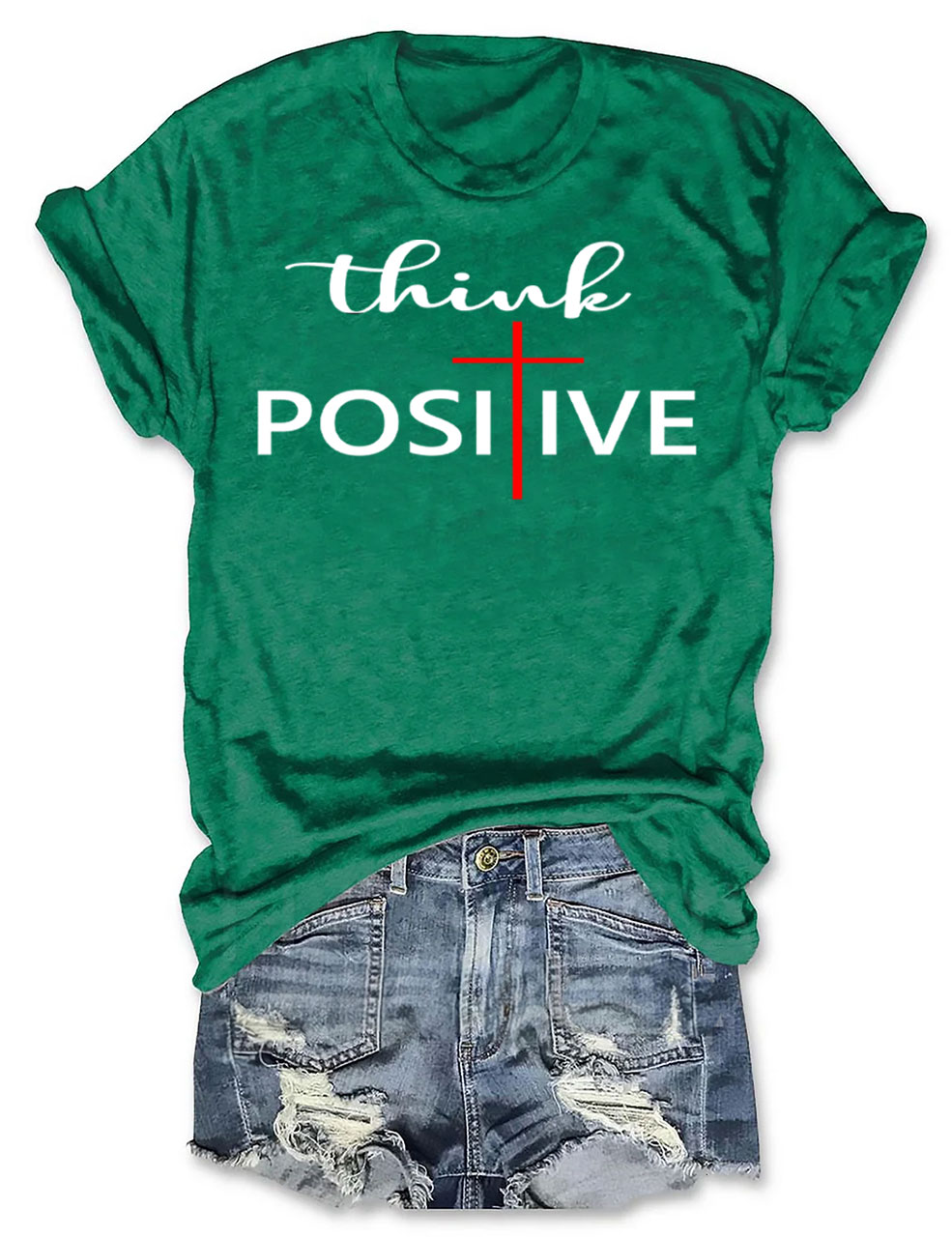 Think Positive T-shirt