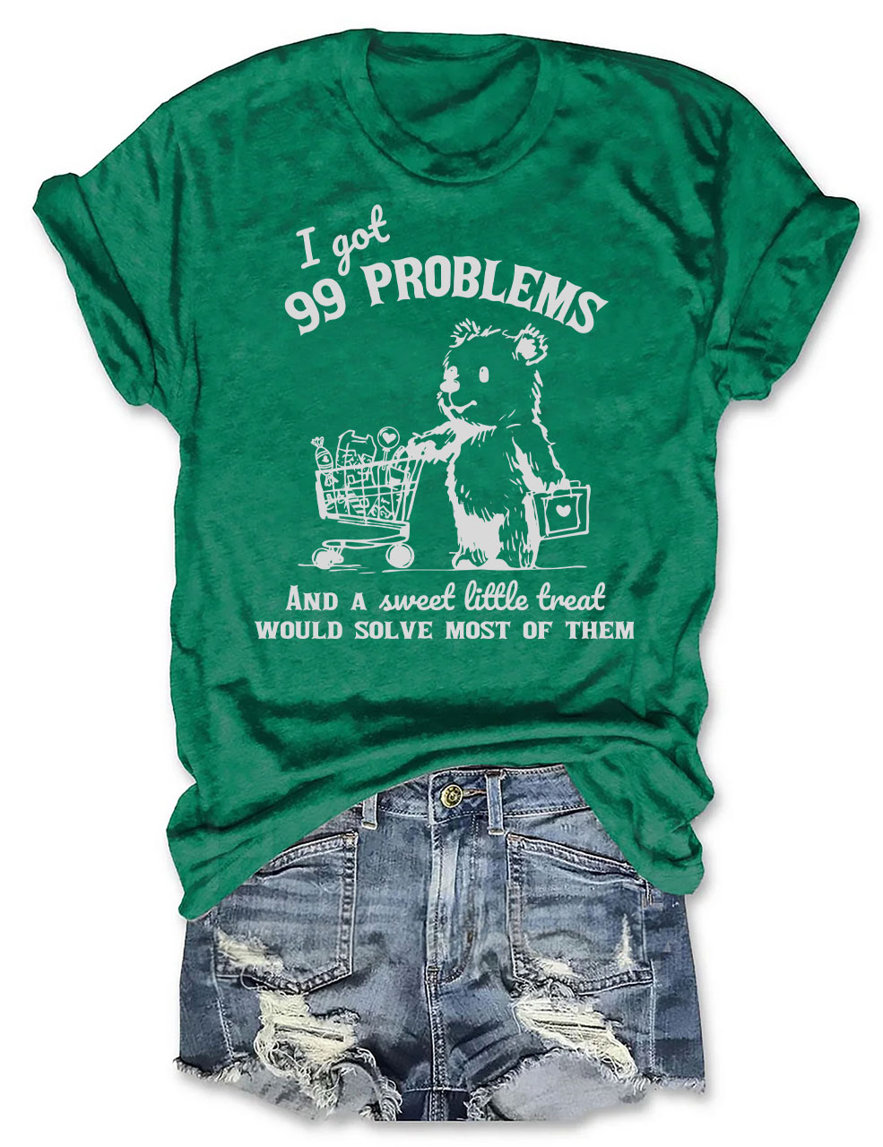 99 Poblems And A Sweet Little Treat Would Solve Most Of Them Vintage T-Shirt