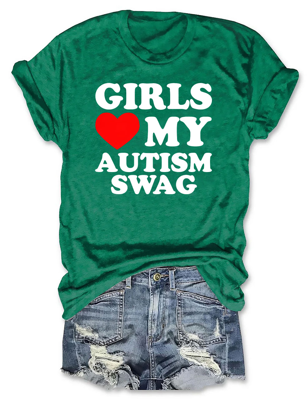 Girls Love My Autism Swag T-shirt