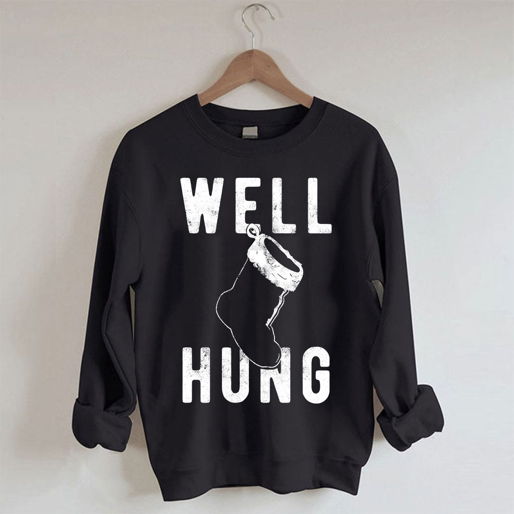 Well Hung Christmas Stocking Sweatshirt