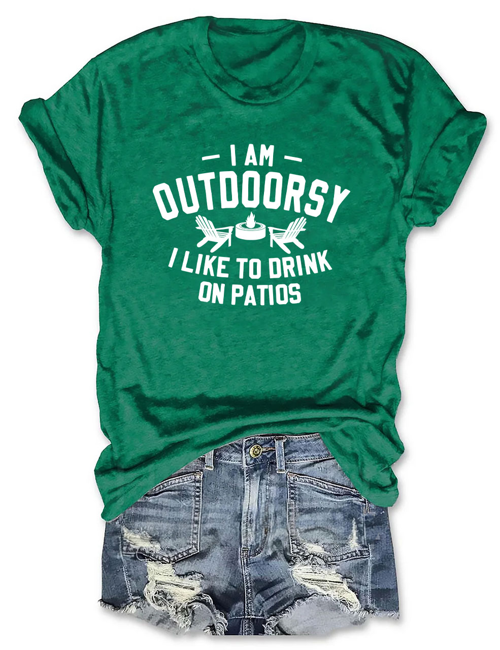 I am outdoorsy I like to drink on patios Funny T-shirt