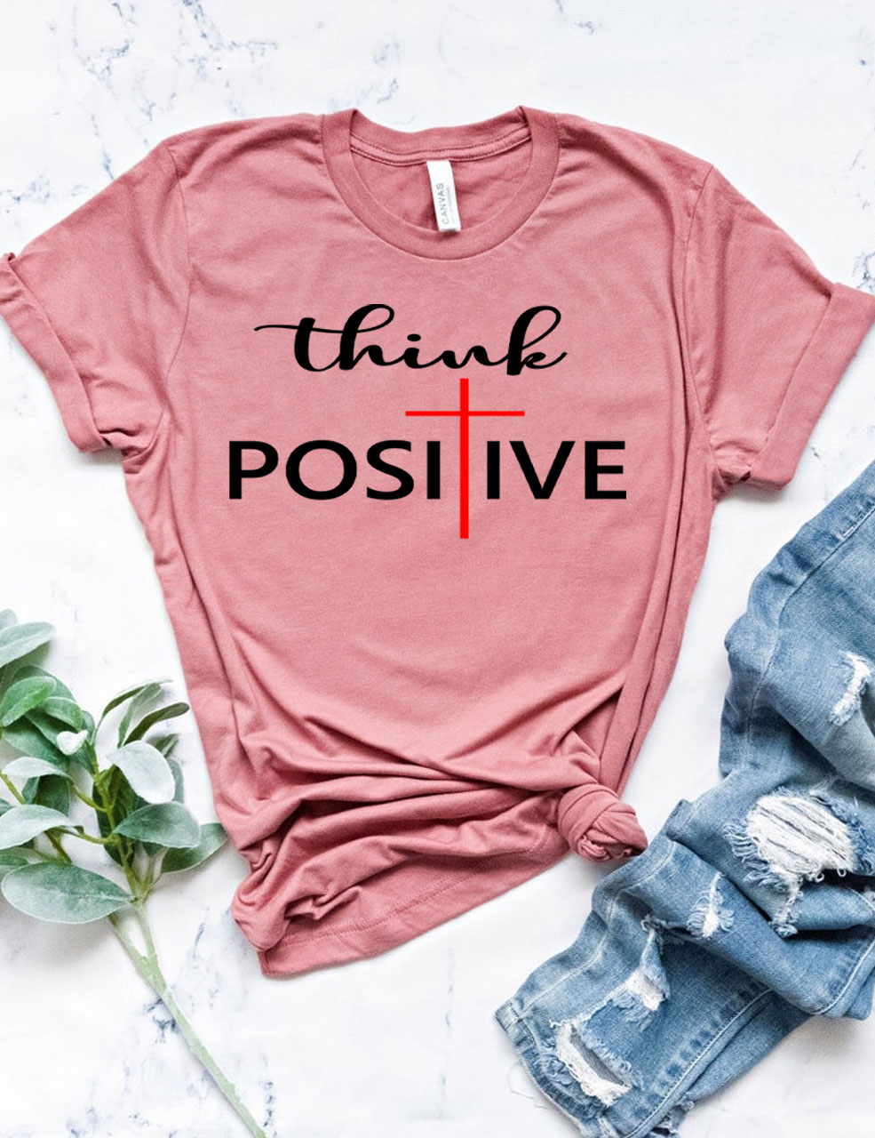 Think Positive T-shirt