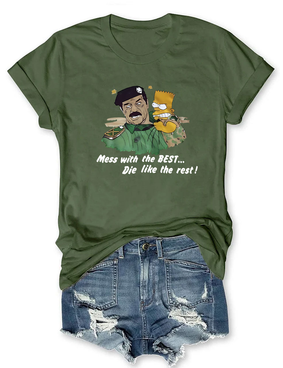 Bart vs Saddam Hussein Mess With The Best Die Like The Rest Funny T-Shirt