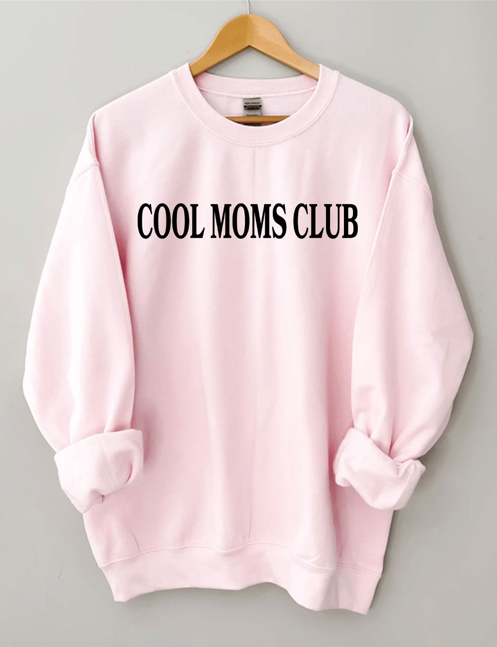 Cool Moms Club Sweatshirt