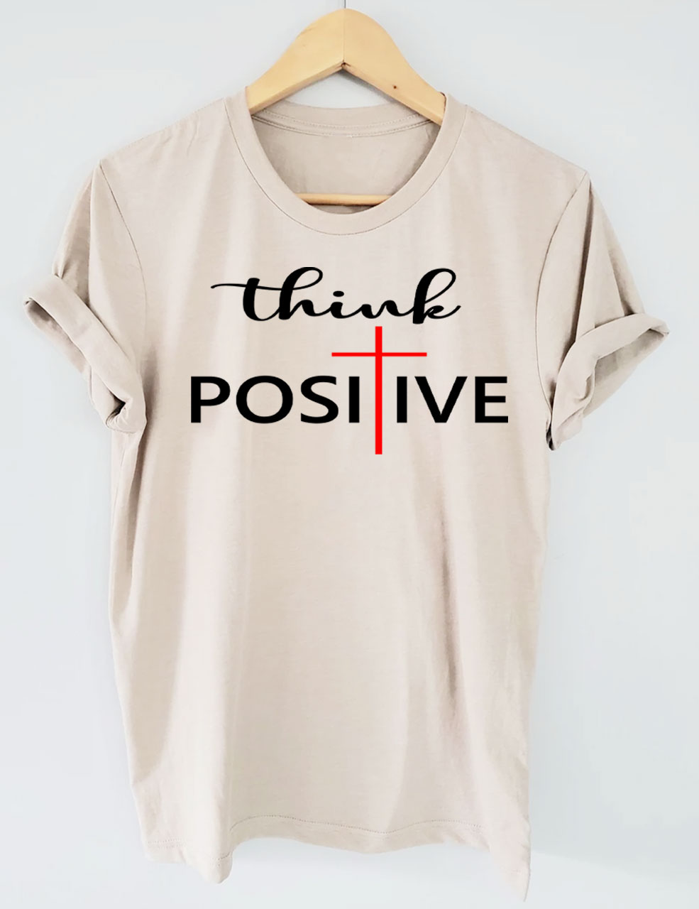 Think Positive T-shirt